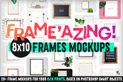 Frame'azing ‒ 8x10 Frame Mockups, a Print Template by Frisk Shop (Thumbnail 1 of 8)