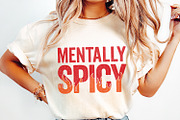 Mentally Spicy PNG, Funny Quote, an Illustration by SharpMarketplace (Thumbnail 2 of 9)