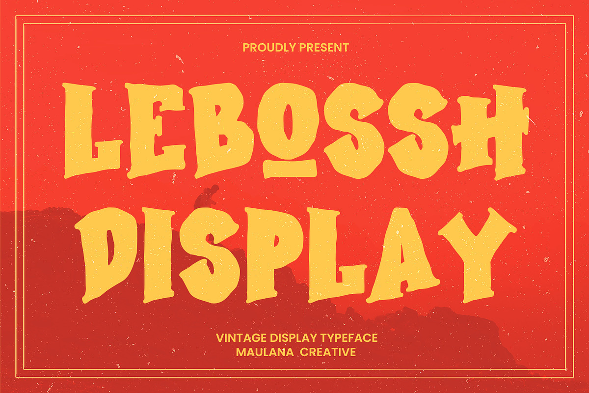 Lebossh Vintage Display Typeface, a Handwritten Font by Maulana Creative (Photo 1 of 7)