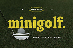 Minigolf - Groovy Serif Display