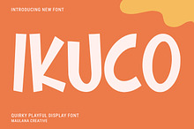 Ikuco Quirky Playful Display Font