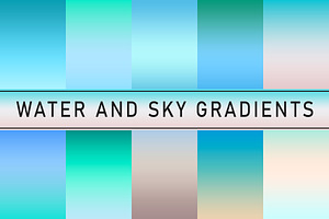 Water And Sky Gradients