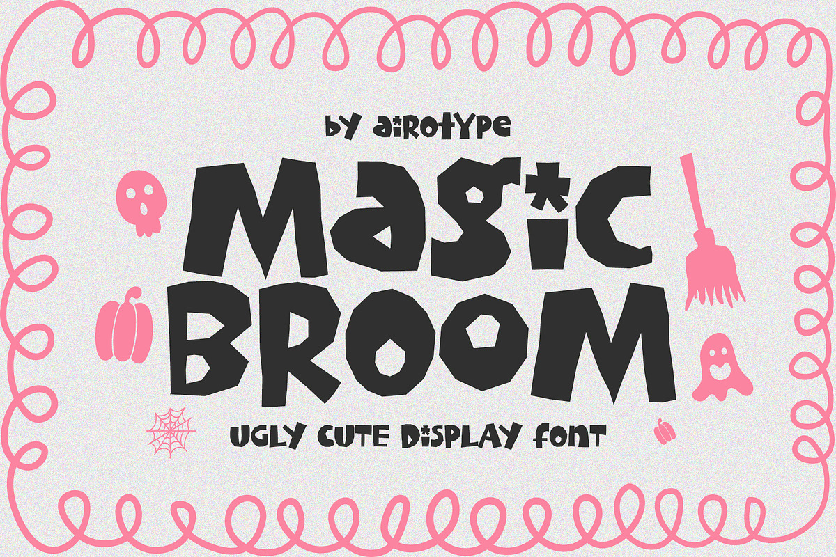 Magic Broom Imperfect Fun Font, a Sans Serif Font by Airotype (Photo 1 of 11)