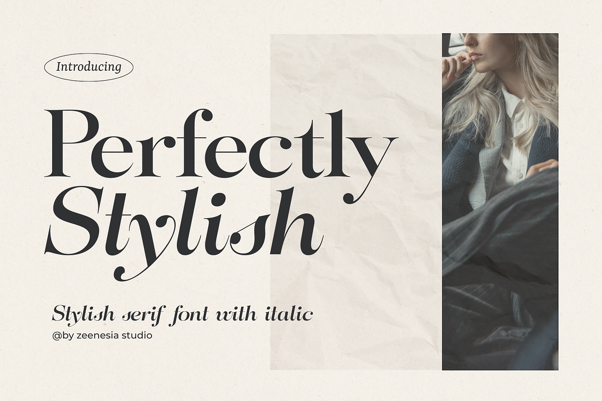 Perfectly Stylish, a Serif Font by zeenesia (Photo 1 of 18)