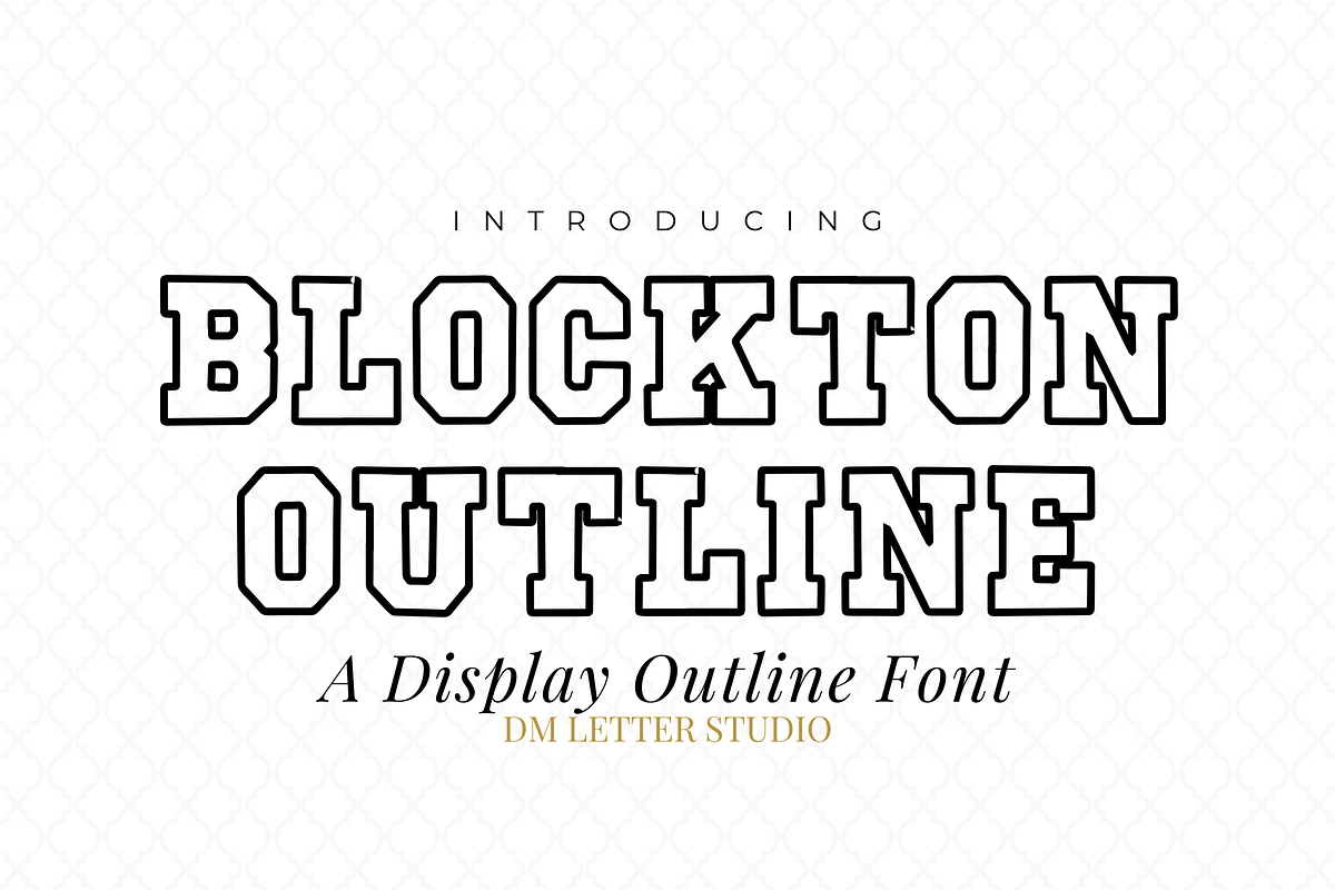 Blockton Outline, a Slab Serif Font by Dm Studio (Photo 1 of 10)