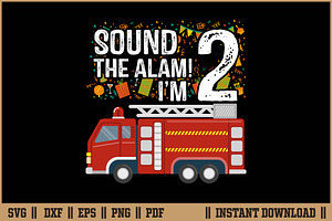 Sound The Alarm I'm 2 Birthday Boy, an Illustration by Handy Arts Studio