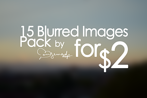 15 High-Res Blurred Images Pack
