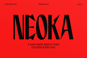 Neoka - Sans Serif Display, a Sans Serif Font by Typetemp Studio