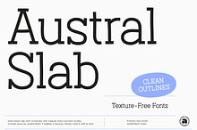 Austral Slab | Hand-drawn Slab Serif