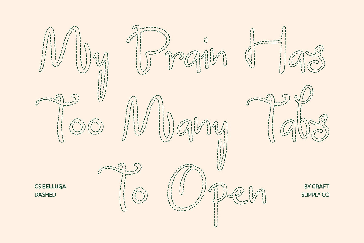 CS Belluga Dashed, a Handwritten Font by Craft Supply Co. (Photo 5 of 8)