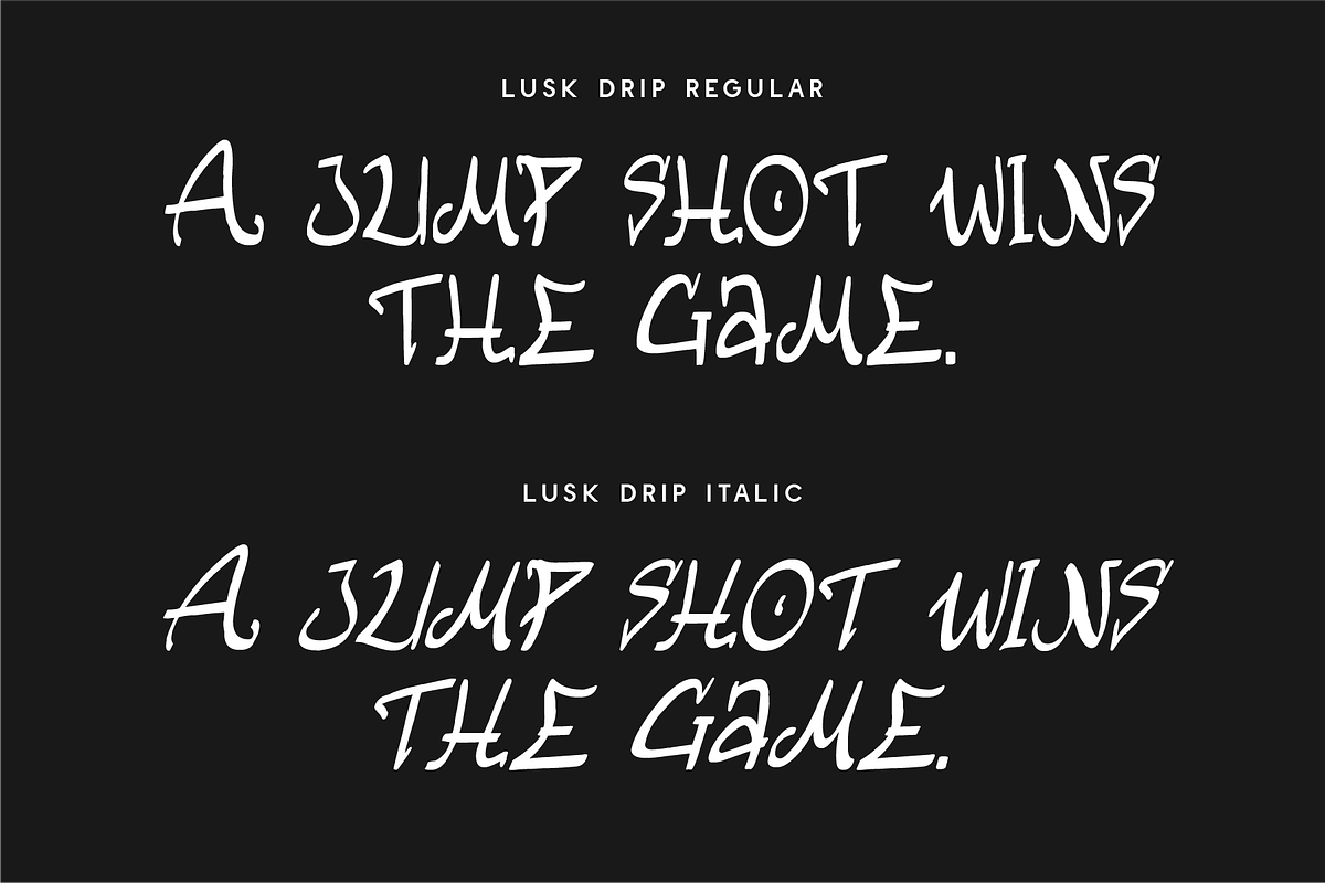Lusk Drip - Tagging Graffiti Display, a Handwritten Font by Indotype Foundry (Photo 7 of 10)