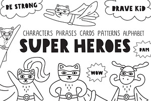 Super heroes. Kids edition.
