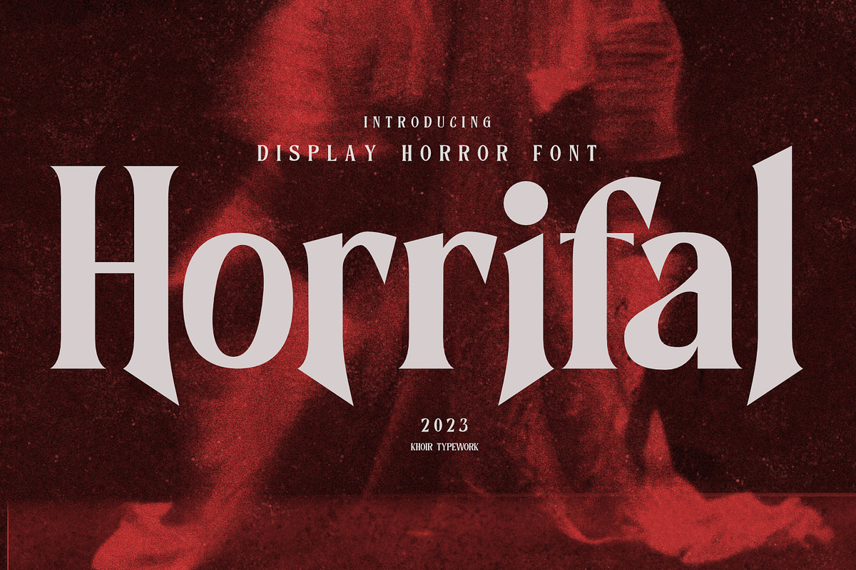 Horrifal - Horror Font, a Serif Font by Khoir (Photo 1 of 9)