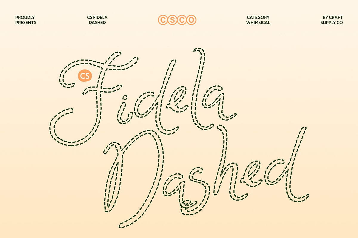 CS Fidela Dashed, a Handwritten Font by Craft Supply Co. (Photo 1 of 8)