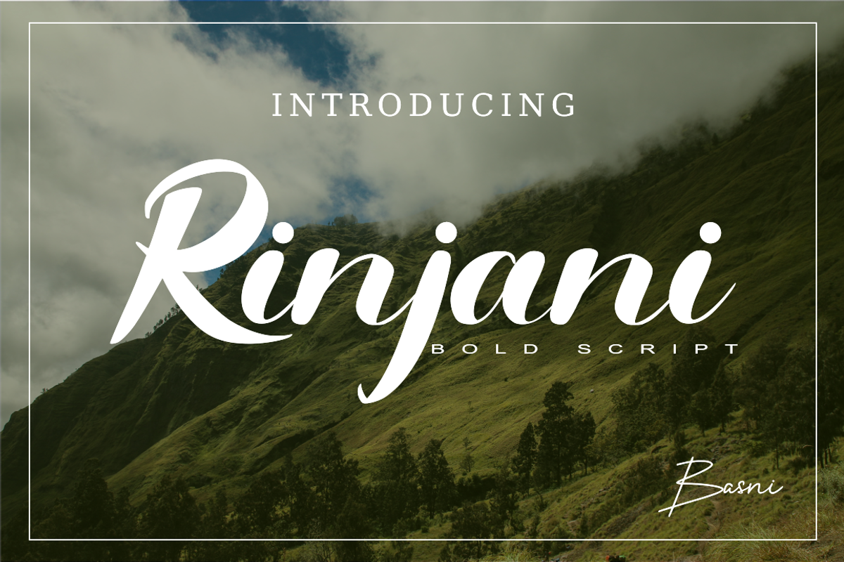 Rinjani a Bold Sript font, a Script Font by Basnistudio (Photo 1 of 6)