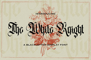 The White Knight - Blackletter Font