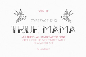 True Mama Cyrillic Typeface Greek