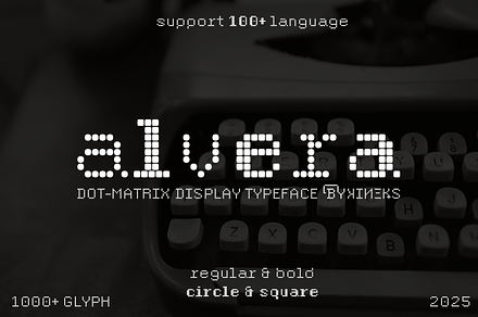 Alvera | Dot-Matrix Sans Typeface, a Sans Serif Font by By Kineks