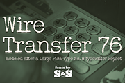Wire Transfer 76, a Serif Font by Stiggy & Sands (Thumbnail 1 of 9)