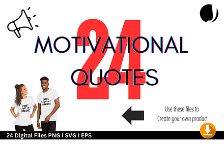 24 Motivational Quotes
