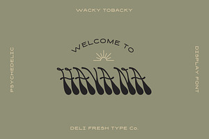 Wacky Tobacky: A Psychedelic Script