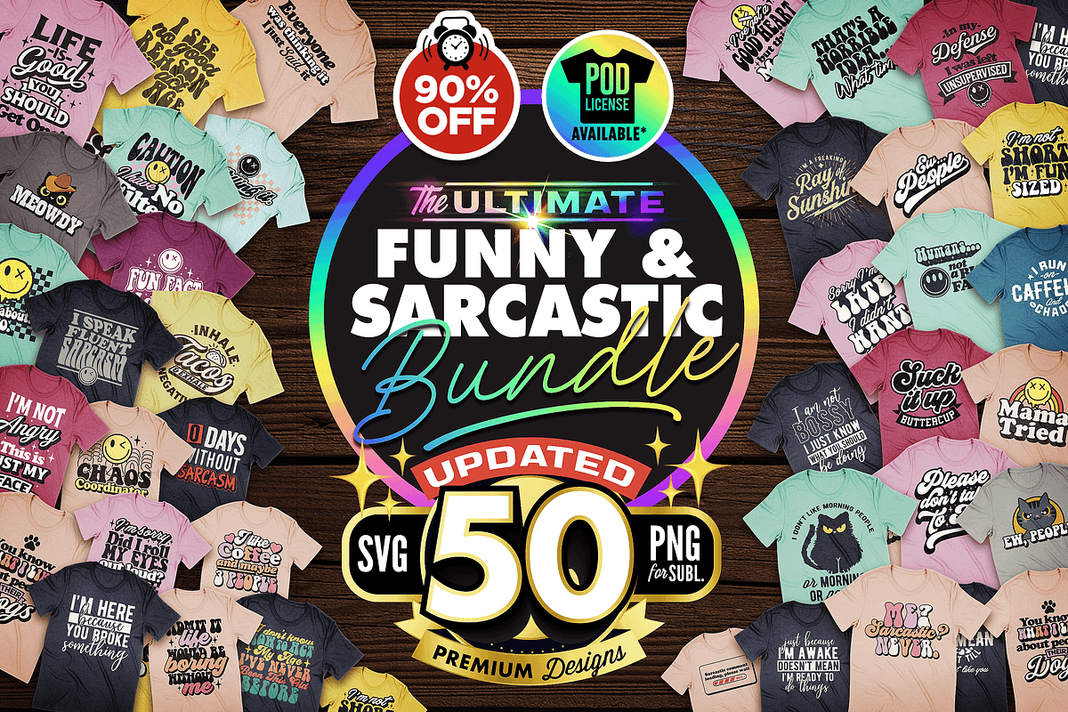 The Mega Sarcastic T-shirt Bundle, an Object Graphic by Asaelv Shop! (Photo 1 of 12)
