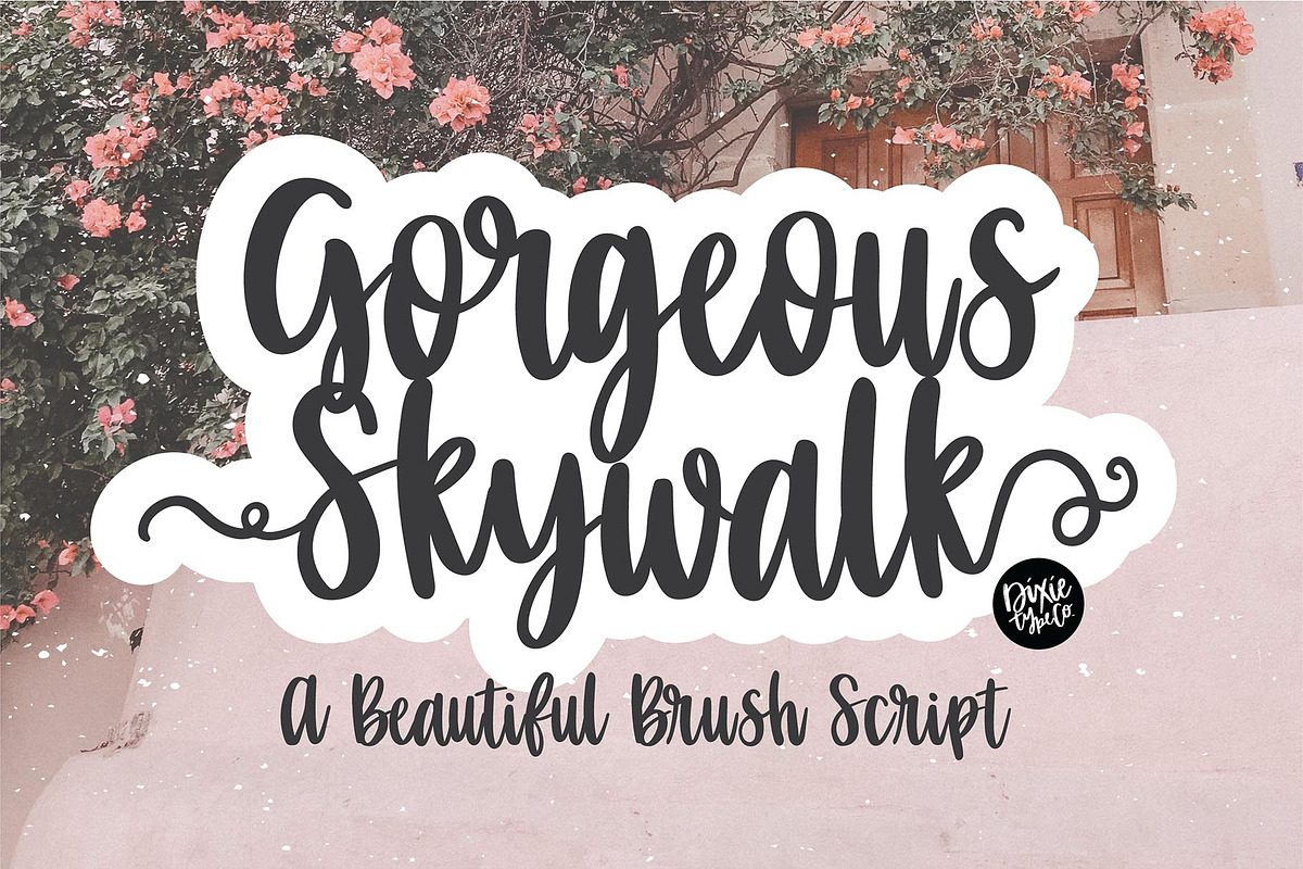GORGEOUS SKYWALK Script Font