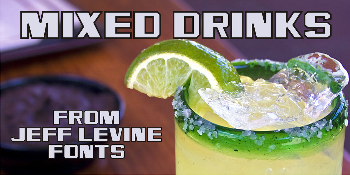Mixed Drinks JNL, a Sans Serif Font by Jeff Levine Fonts