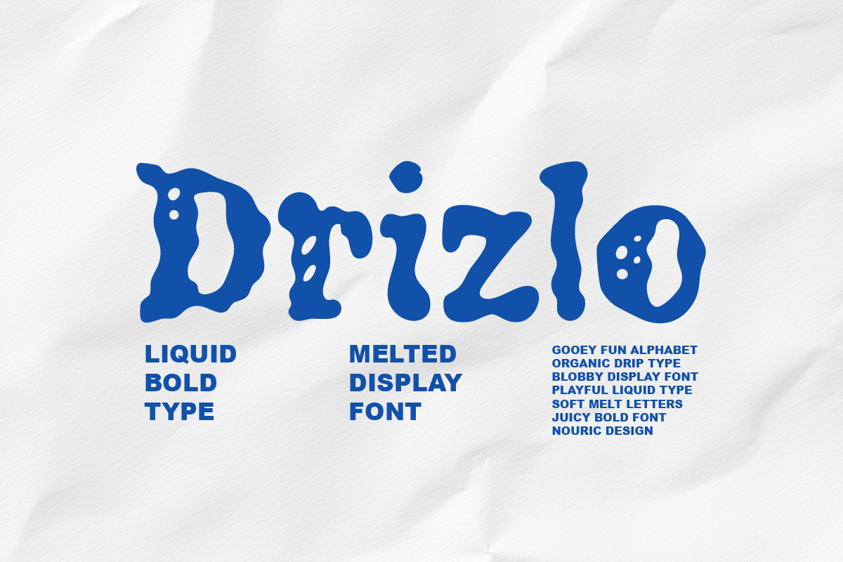 Drizlo - Liquid Display Font, a Blackletter Font by Nouric Design (Photo 1 of 4)