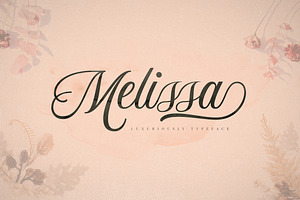 Mellisa Luxuriously Typeface