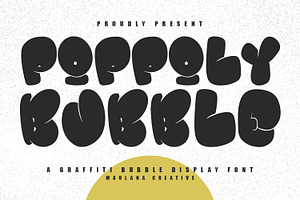 Poppoly Graffiti Bubble Display Font