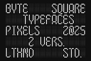 Byte Square Pixel Typeface, a Sans Serif Font by Letterhend Studio (Thumbnail 12 of 12)
