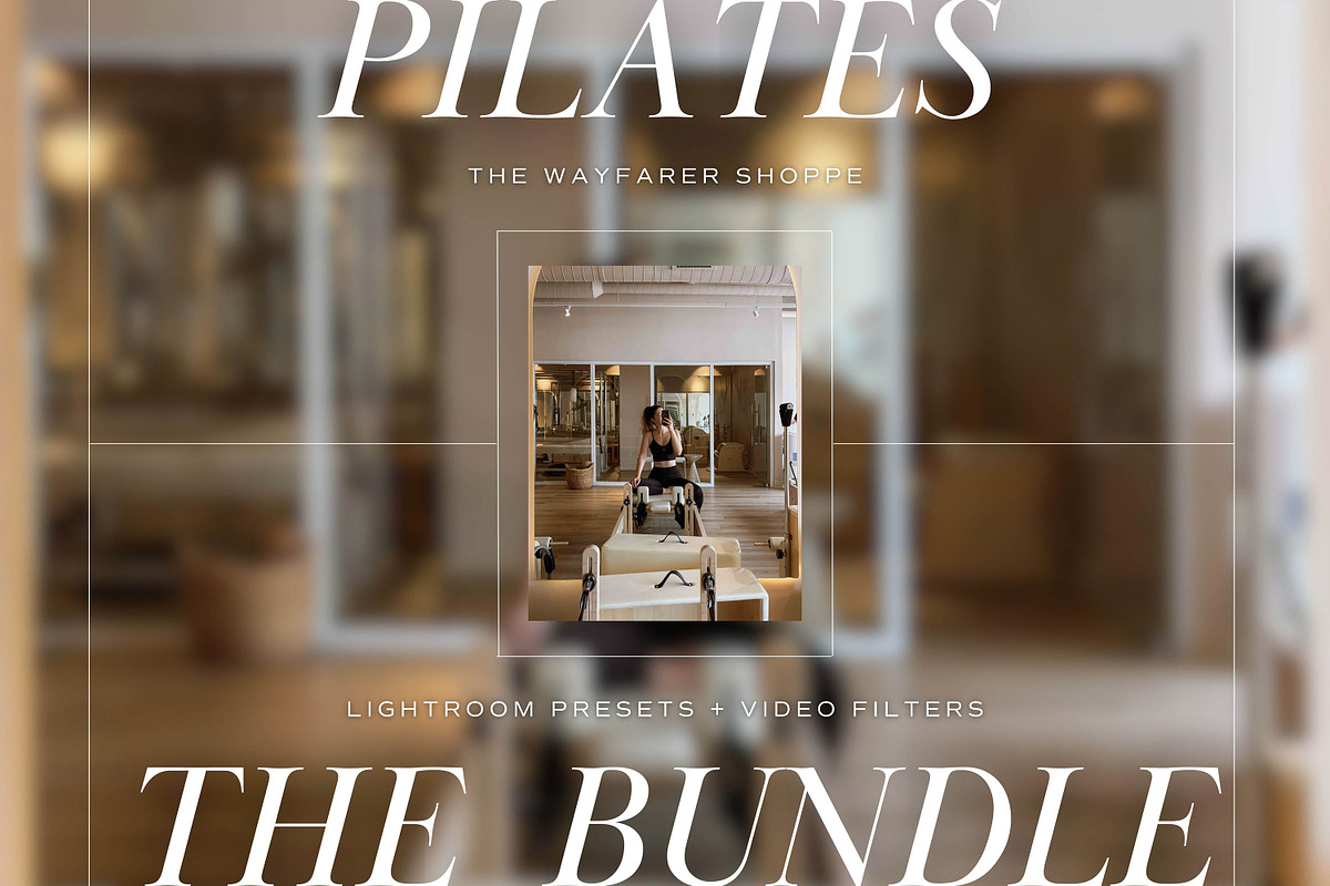 15 Pilates Lightroom Presets + LUTs, a Preset Add-On by TheWayfarerShoppe (Photo 1 of 10)