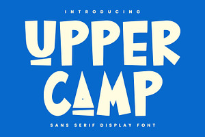 Upper Camp Sans Serif Display Font, a Sans Serif Font by Maulana Creative