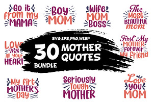 30 Mega Bundle Mother Quotes, a Person Illustration by Nokturnal13