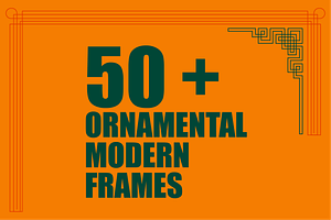 Ornamental Modern Frames