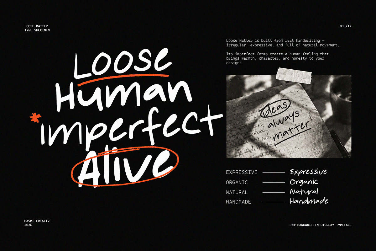 Loose Matter - Handwritten Font, a Handwritten Font by Hasbi Creative (Photo 3 of 12)