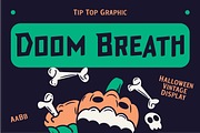 Doom Breath – Halloween Vintage Font, a Blackletter Font by Tiptop Graphic (Thumbnail 1 of 9)