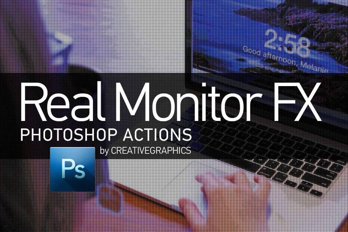 Real Monitor FX Photoshop Action, an Action Add-On by Creative Graphics (Photo 1 of 4)