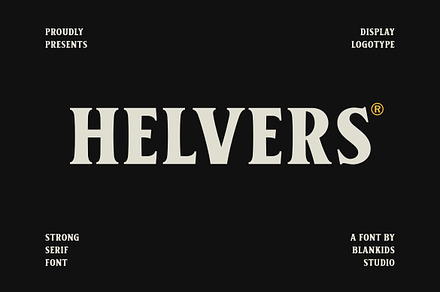Helvers - Strong Bold Serif Font, a Serif Font by Blankids Studio