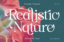 Realistic Nature Bold Serif