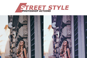 Street Style Photoshop Actions