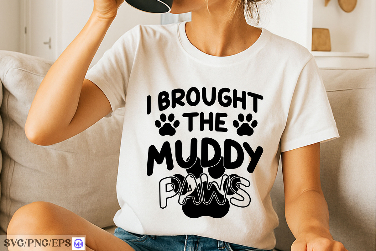 I Brought The Muddy Paws SVG, a Seasonal Illustration by mh_arif (Photo 2 of 3)