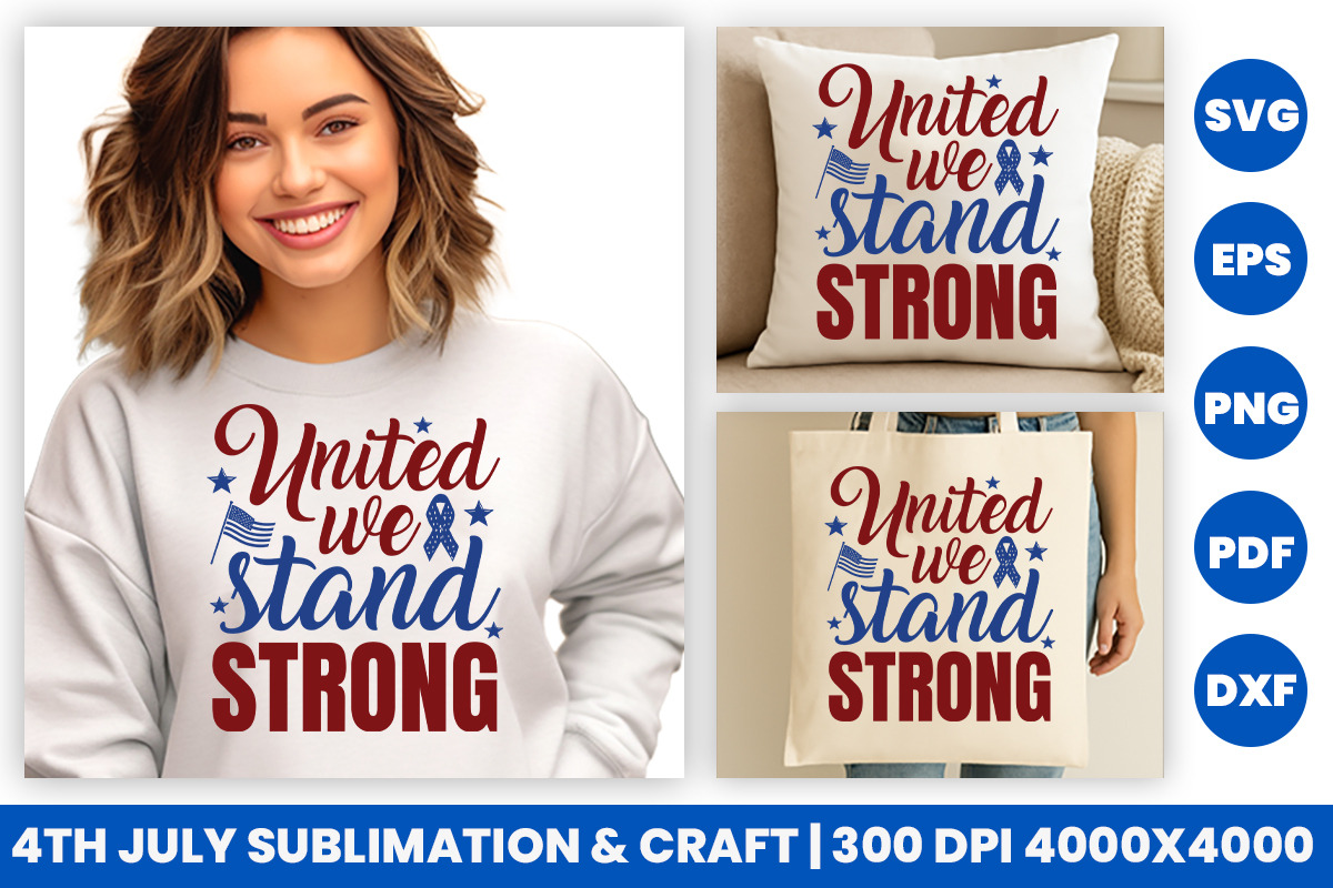 4th July SVG United We Stand Strong, an Object Graphic by Creative Arslan (Photo 2 of 3)