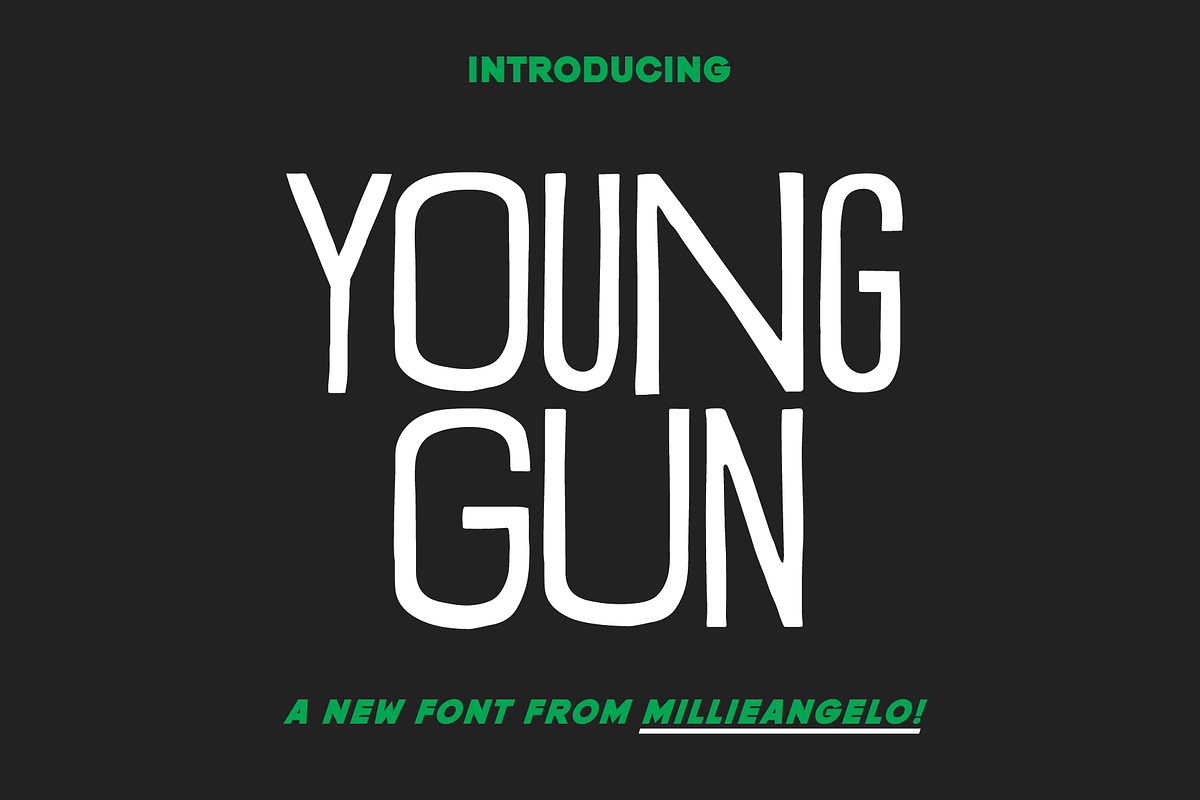 YOUNG GUN — A Wonky Headline Font, a Font by Millieangelo (Photo 1 of 11)