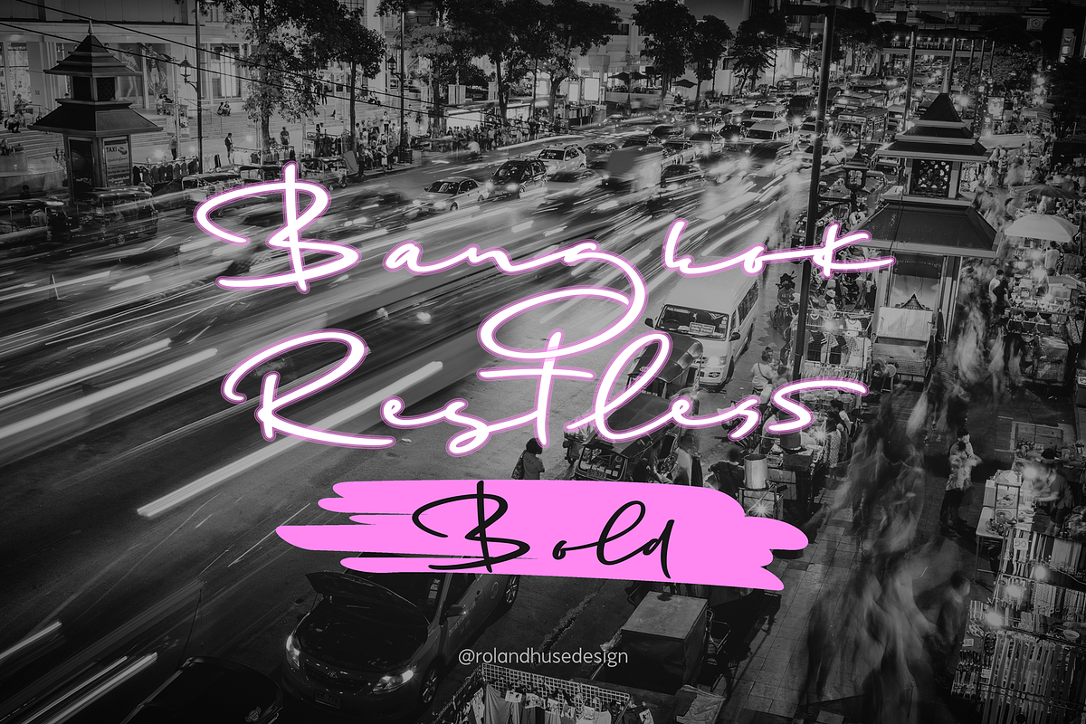 Bangkok Restless Bold, a Script Font by Roland Huse Design (Photo 1 of 6)