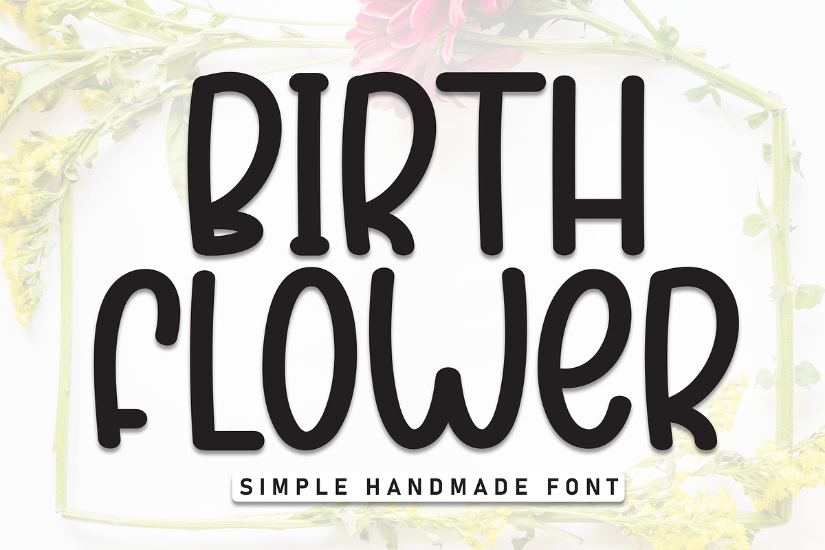 Birth Flower | Script Font, a Script Font by Scratchones (Photo 1 of 8)