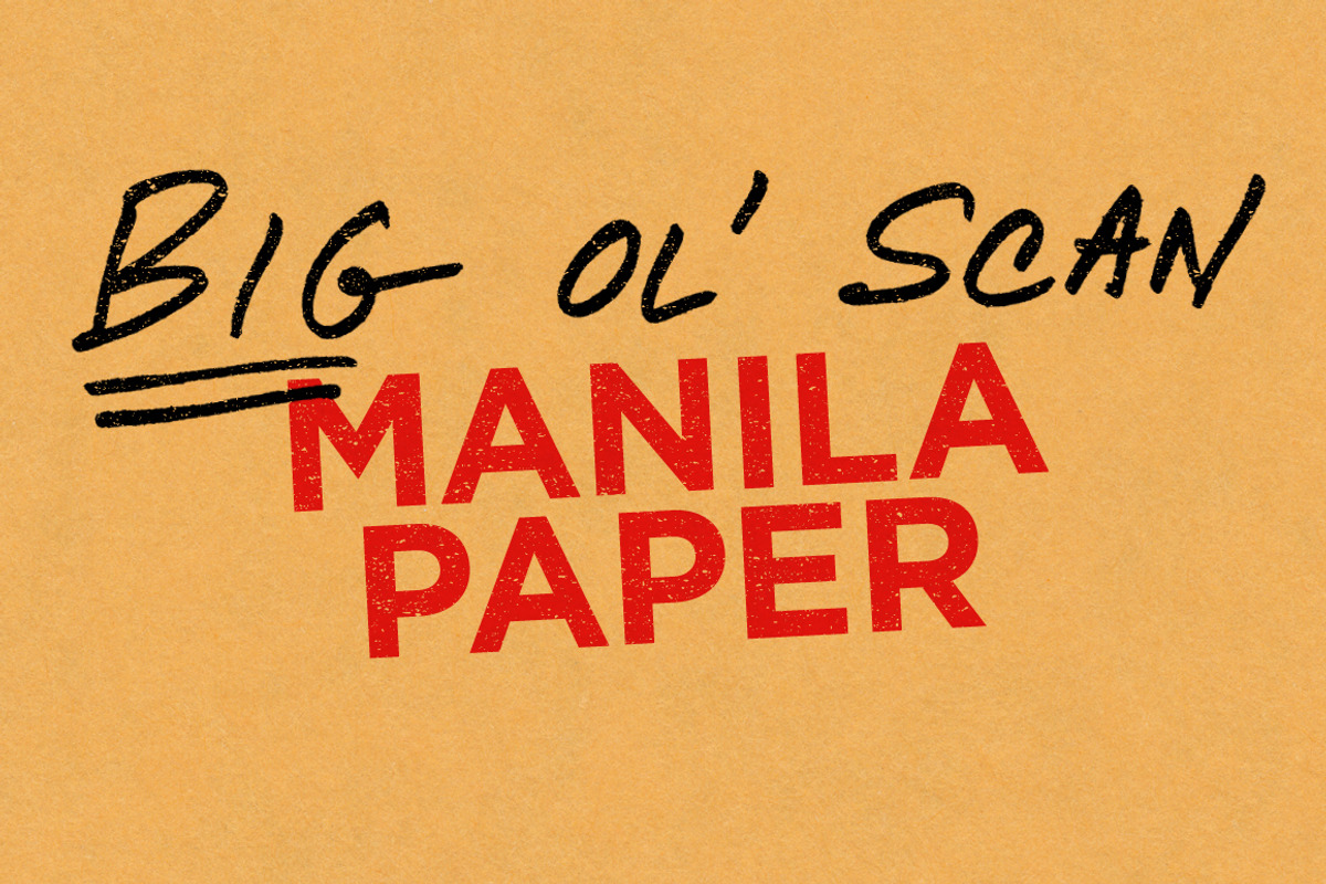 Manila Paper — Big Ol' Scan