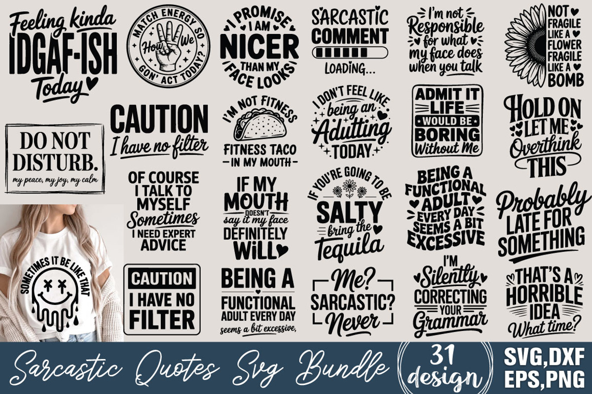 Sarcastic Quotes SVG Bundle, an Object Graphic by DollarSmart