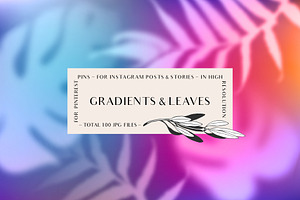 Gradients & Leaves Backgrounds Set